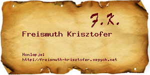 Freismuth Krisztofer névjegykártya